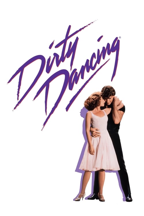 Ντέρτι Ντάνσινγκ / Dirty Dancing