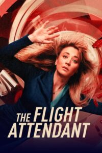 Η αεροσυνοδός / The Flight Attendant