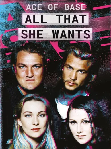 Ace of Base: All That She Wants