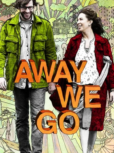 Πάμε Οπου Θες / Away We Go