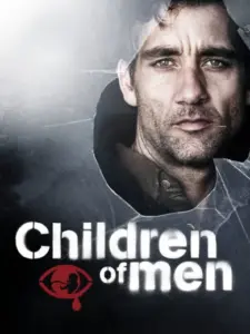 Τα Παιδιά των Ανθρώπων / Children of Men