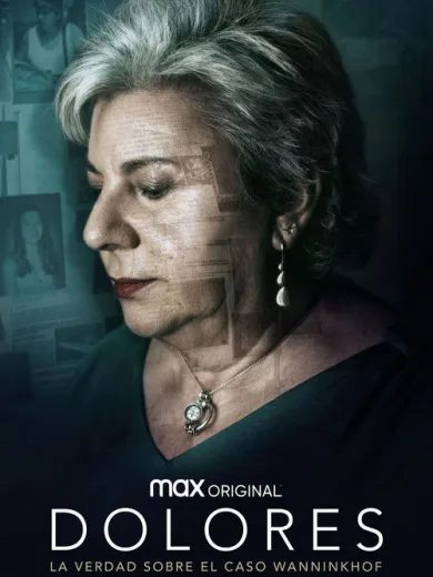 Dolores: La verdad sobre el caso Wanninkhof