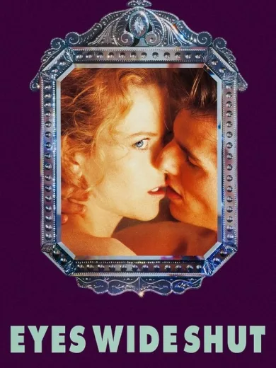 Μάτια Ερμητικά Κλειστά / Eyes Wide Shut
