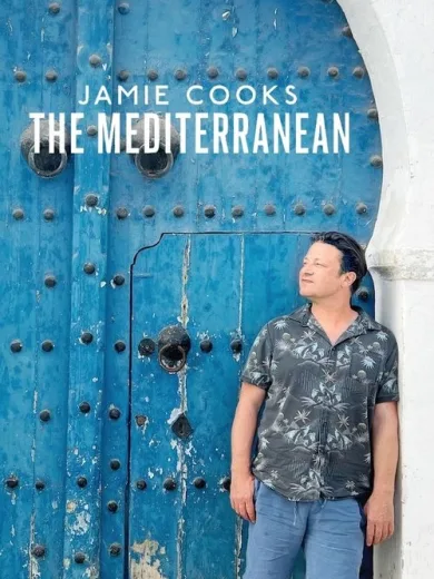 Jamie Cooks the Mediterranean