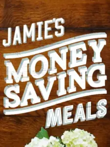 Jamie’s Money Saving Meals