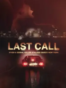 Last Call: When a Serial Killer Stalked Queer New York