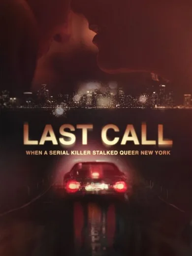Last Call: When a Serial Killer Stalked Queer New York