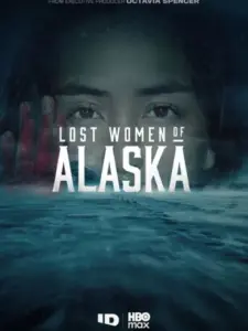 Lost Women of Alaska