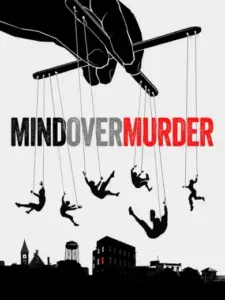 Mind Over Murder