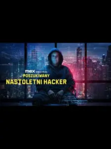 Most Wanted: Teen Hacker