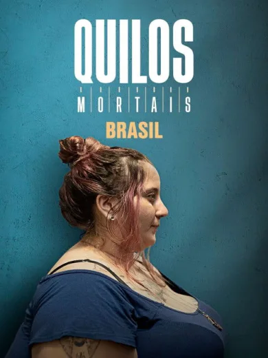 My 600-lb Life: Brazil