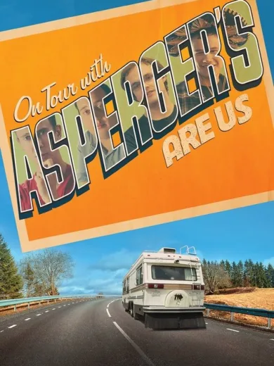 On Tour with Asperger’s Are Us