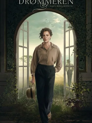 Drømmeren – Karen Blixen bliver til