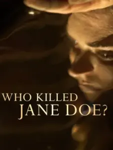 Who Killed Jane Doe?