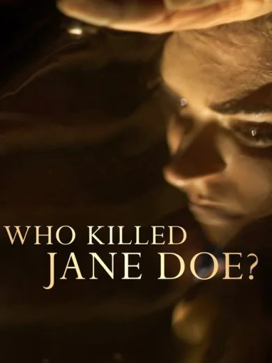 Who Killed Jane Doe?