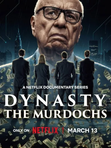 Dynasty: The Murdochs