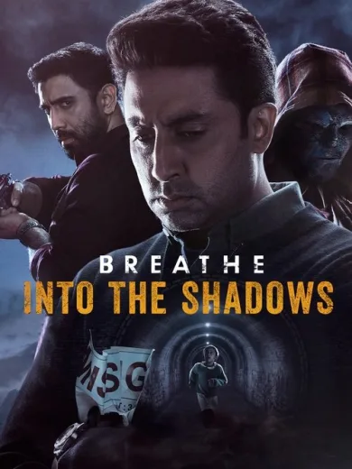 Breathe: Into the Shadows