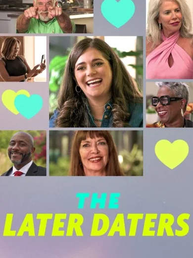 The Later Daters: Ο Έρωτας δεν Έχει Ηλικία