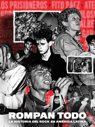 BREAK IT ALL: Η Ιστορία της Ροκ στη Λατινική Αμερική