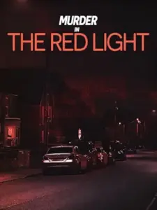 Murder in the Red Light