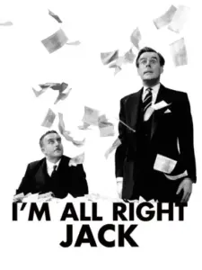 I’m All Right Jack