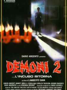 Dèmoni 2… L’incubo ritorna