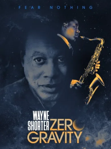 Wayne Shorter: Zero Gravity