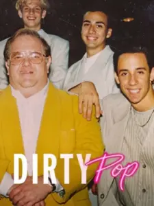 Dirty Pop: Η Απάτη των Boy Band