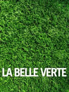 La Belle Verte