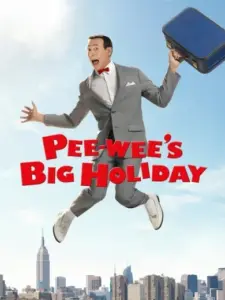 Pee-wee’s Big Holiday