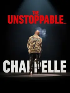 Dave Chappelle: The Unstoppable…