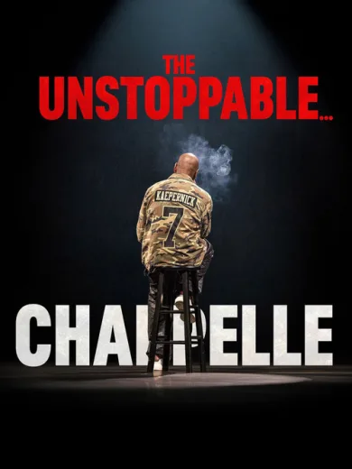 Dave Chappelle: The Unstoppable…