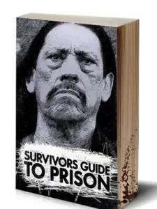 Survivor’s Guide to Prison