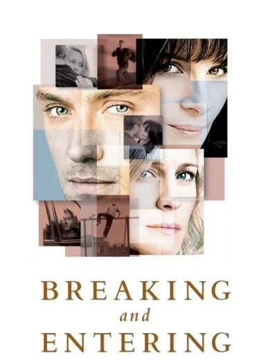 Breaking and Entering