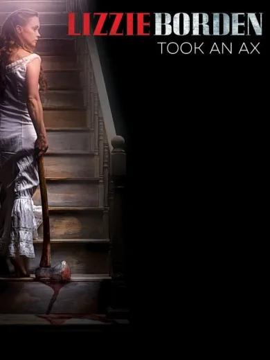 Lizzie Borden Took an Ax