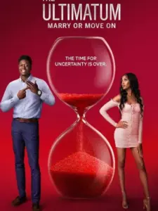 The Ultimatum: Marry or Move On