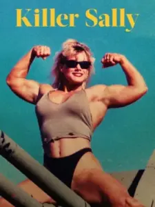 Killer Sally: Η Δολοφονία ενός Μποντιμπίλντερ