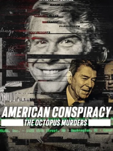 Αμερικανική Συνωμοσία: Οι Φόνοι του Χταποδιού