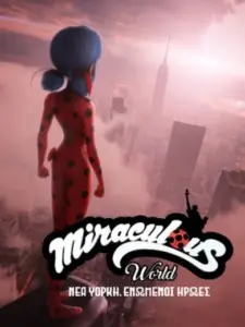 Miraculous World: Νέα Υόρκη, Ενωμένοι Ήρωες