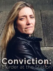 Conviction: Murder at the Station