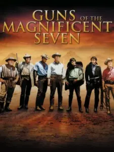 Guns of the Magnificent Seven
