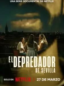 El depredador de Sevilla