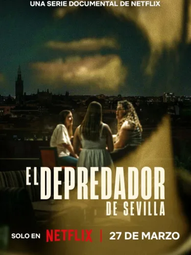 El depredador de Sevilla