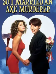 So I Married an Axe Murderer