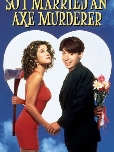 So I Married an Axe Murderer