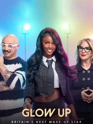 Glow Up: Britain’s Next Make-Up Star