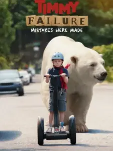 Timmy Failure: Mistakes Were Made