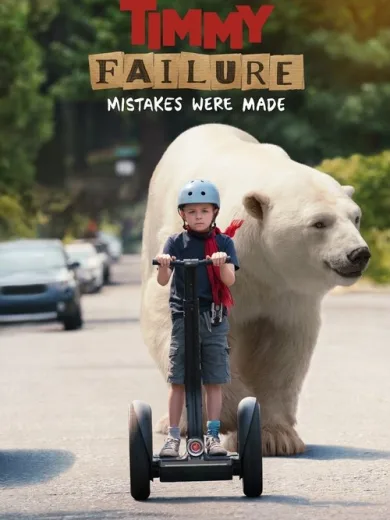 Timmy Failure: Mistakes Were Made