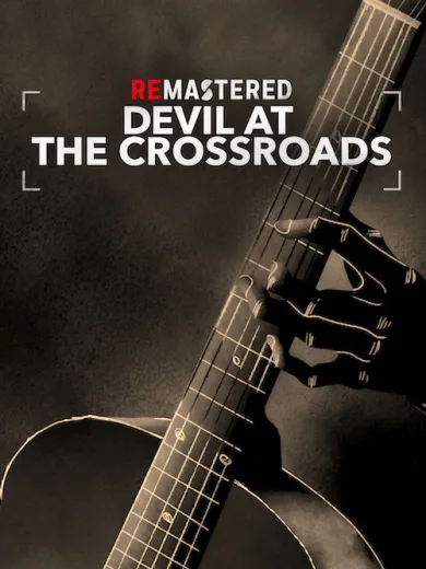 ReMastered: Devil at the Crossroads