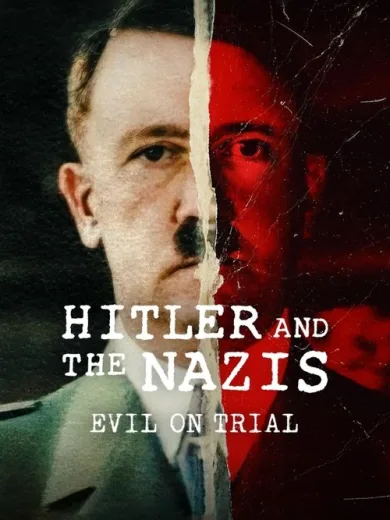 Ο Χίτλερ και οι Ναζί: Το Κακό στο Σκαμνί